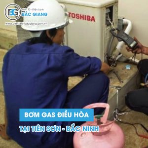 Dịch vụ bơm gas điều hòa Tiên Sơn, Bắc Ninh chất lượng cao
